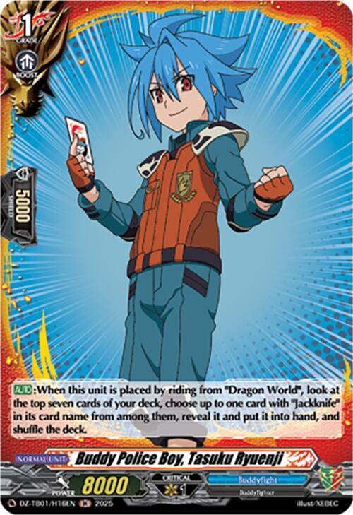 Buddy Police Boy, Tasuku Ryuenji Frente