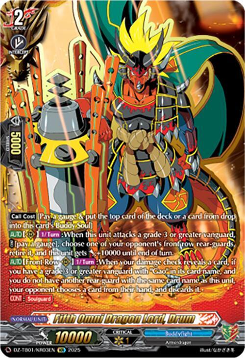 Fifth Omni Dragon Lord, Drum Frente