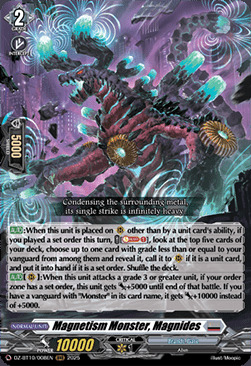 Magnetism Monster, Magnides Frente