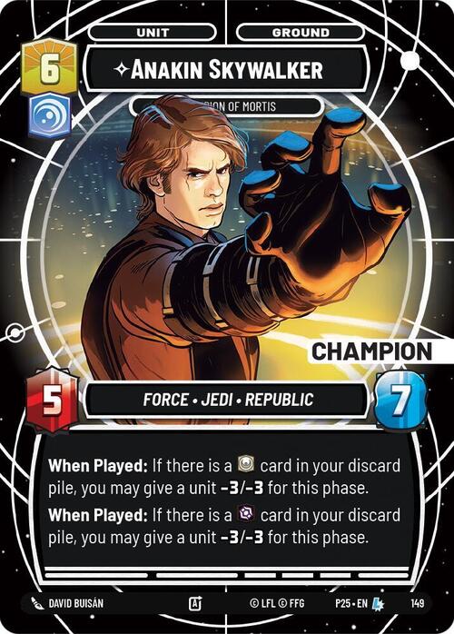 Anakin Skywalker - Champion of Mortis Card Front