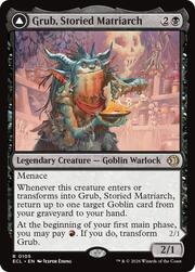 Grub, Storied Matriarch // Grub, Notorious Auntie 105