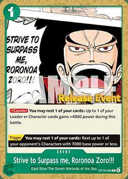 Strive to Surpass me, Roronoa Zoro!!! Card Front