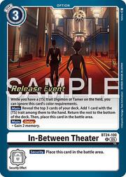 In-Between Theater · Pre-Release Stamped BT24-100