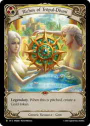 Riches of Trōpal-Dhani