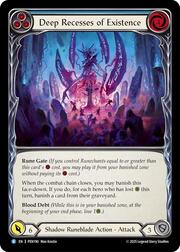 Deep Recesses of Existence