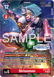 Siriusmon · Ultimate Cup BT21-028