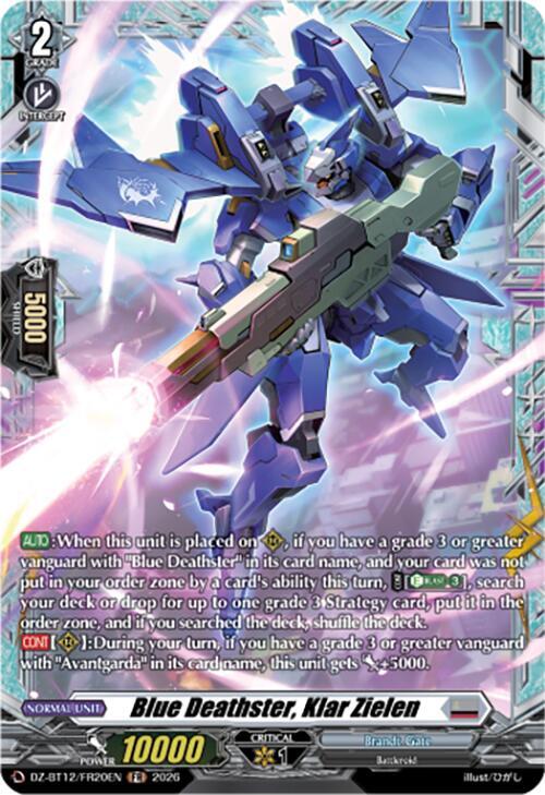 Blue Deathster, Klar Zielen Frente