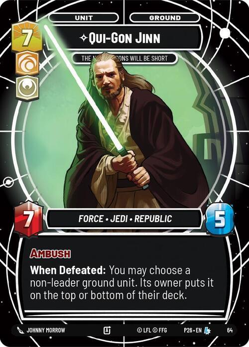 Qui-Gon Jinn - The Negotiations Will Be Short Card Front