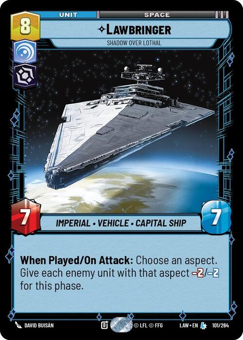 Lawbringer, Shadow Over Lothal Frente