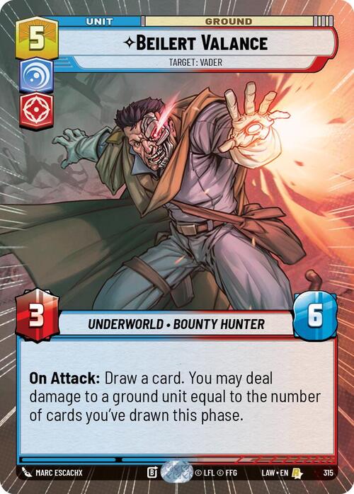 Beilert Valance, Target: Vader Frente