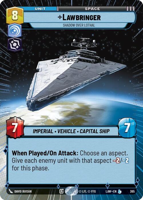 Lawbringer, Shadow Over Lothal Frente