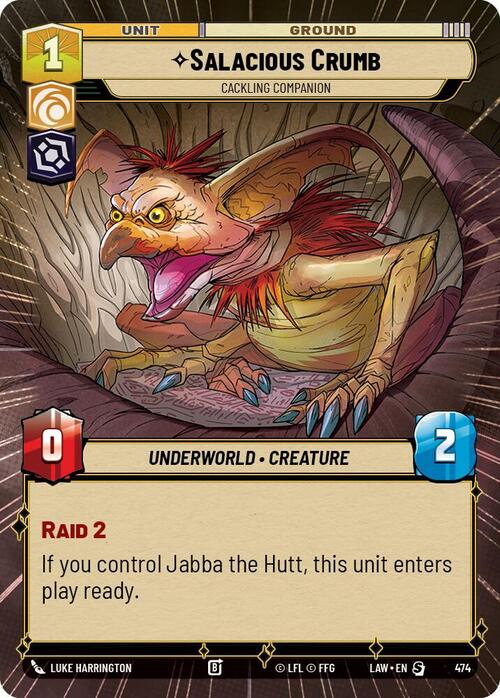 Salacious Crumb, Cackling Companion Frente