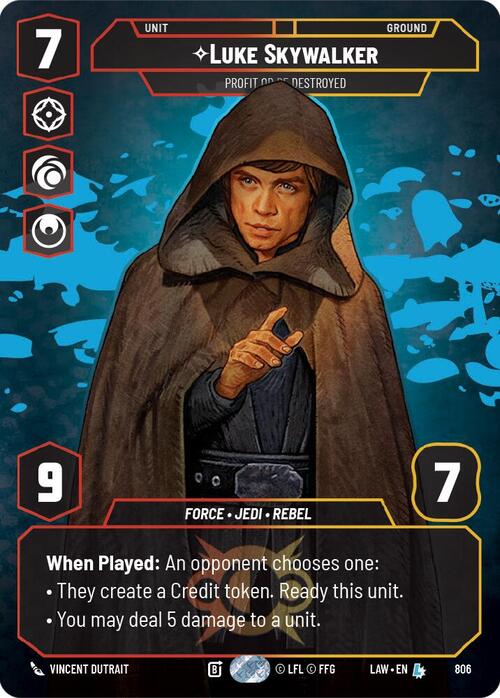 Luke Skywalker, Profit or Be Destroyed Frente
