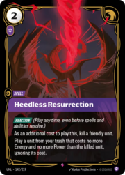 Heedless Resurrection 142