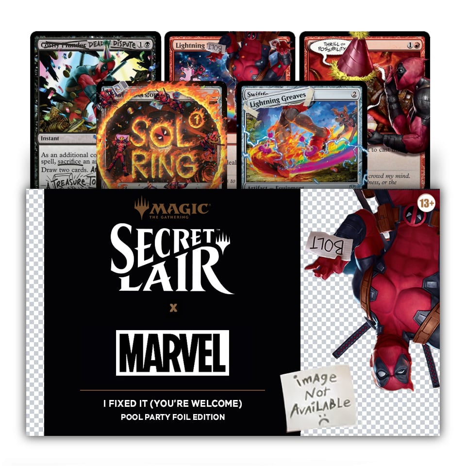 Secret Lair Drop Series: Secret Lair x Marvel's Deadpool: I Fixed It Pool Party Foil Edition
