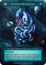 Dormant Monstrosity
