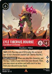 Lyle Tiberius Rourke - Crystallized Commander 103