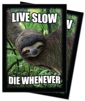 50 Live Slow, Die Whenever Sleeves