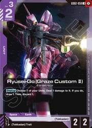 Ryusei-Go (Graze Custom II) · Non-Foil GD02-058