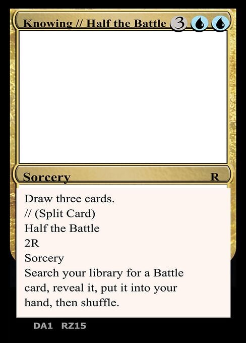 Knowing // Half the Battle Card Front