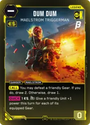Dum Dum - Maelstrom Triggerman