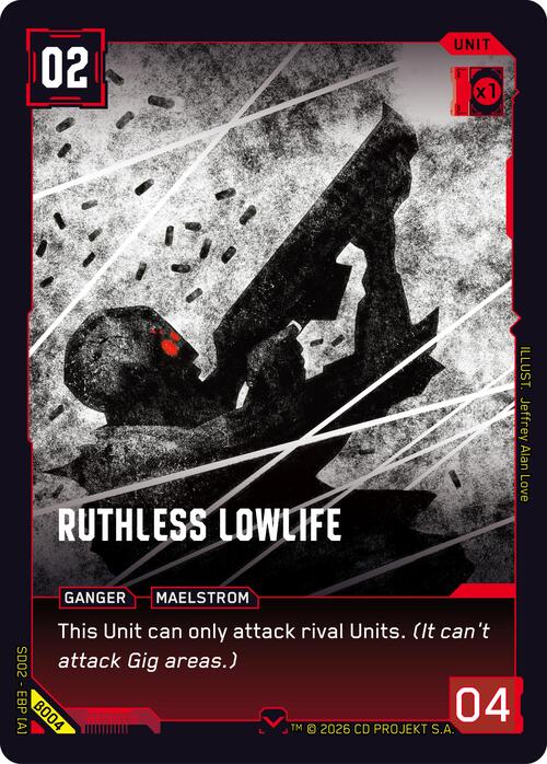 Ruthless Lowlife Frente