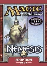 Nemesis: Eruption Theme Deck