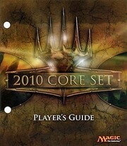 Magic 2010: Player's Guide