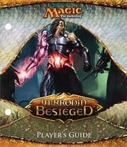 Mirrodin Besieged: Player's Guide