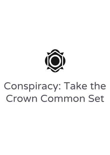 Set di comuni di Conspiracy: Take the Crown