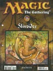 Hachette: Fascicule 16 (Slivoïdes)