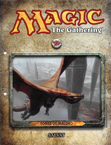 Salvat 2011: "Eones de maldad" Deck