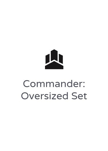 Commander: Oversized Set