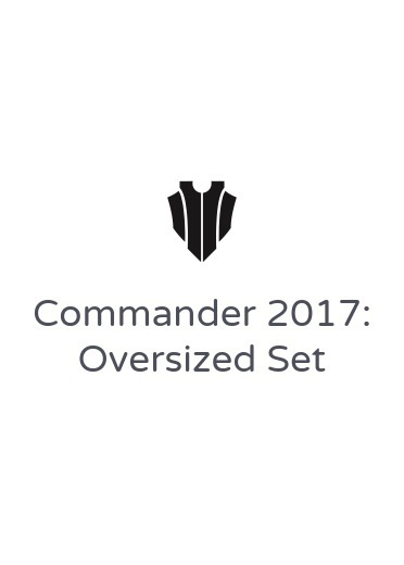 Set di carte oversize di Commander 2017