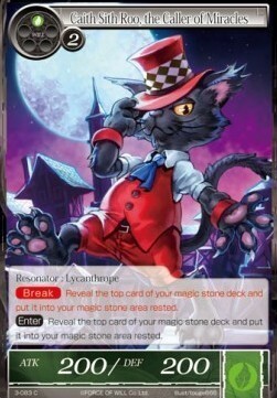 Caith Sith Roo, the Caller of Miracles Card Front