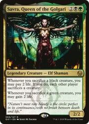 Savra, Queen of the Golgari 069