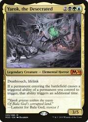 Yarok, the Desecrated 220