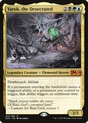 Yarok, the Desecrated 220