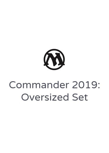 Set di carte oversize di Commander 2019