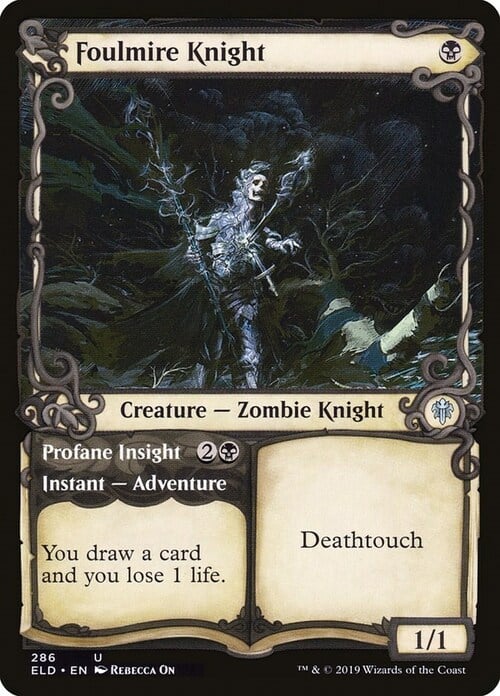 Foulmire Knight // Profane Insight Card Front