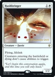 Hushbringer 018
