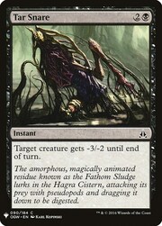 Tar Snare 090