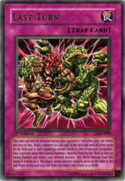 Last Turn · Ultra Rare 099