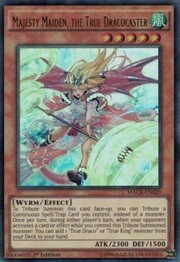 Majesty Maiden, the True Dracocaster · Ultra Rare 020