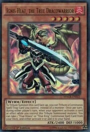 Ignis Heat, the True Dracowarrior · Ultra Rare 021