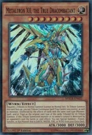 Metaltron XII, the True Dracombatant · Super Rare 025