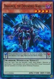 Dragonox, the Empowered Warrior · Super Rare 006