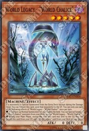 World Legacy - "World Chalice" · Super Rare 006