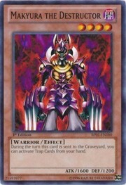 Makyura the Destructor · Common 180