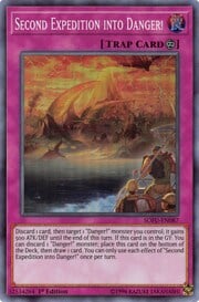 Second Expedition into Danger! · Super Rare 087